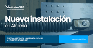 Seguridad en Altura: Nueva Instalación de Sistema Anticaídas en Almería de 45 metros